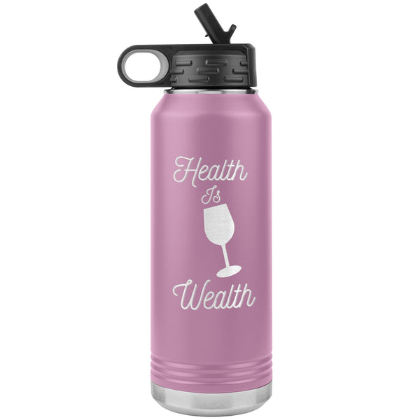 Health Is Wealth Water Bottle  (Inspirational 32oz Drink Cup)