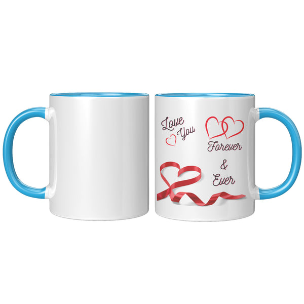 Love You Forever & Ever  (Beautiful Lovers Coffee Mug)