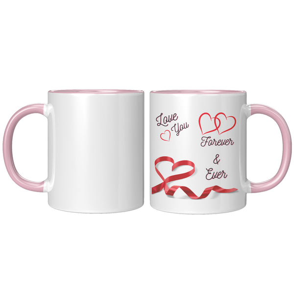 Love You Forever & Ever  (Beautiful Lovers Coffee Mug)