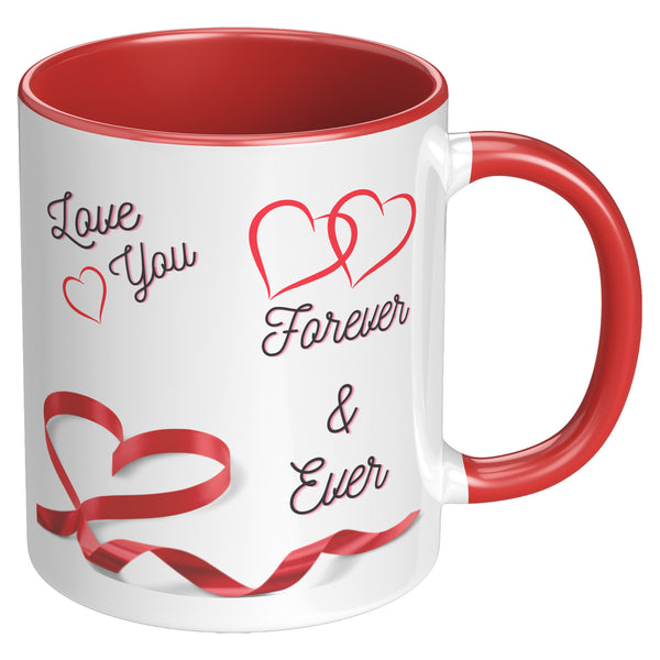 Love You Forever & Ever  (Beautiful Lovers Coffee Mug)