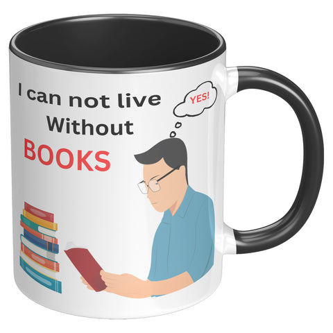 Can't Live Without Books!   (Relax With A Cup of Coffee)