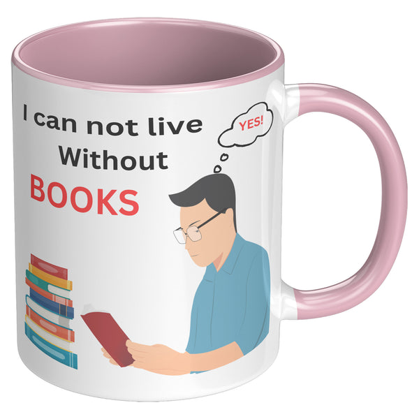 Can't Live Without Books!   (Relax With A Cup of Coffee)
