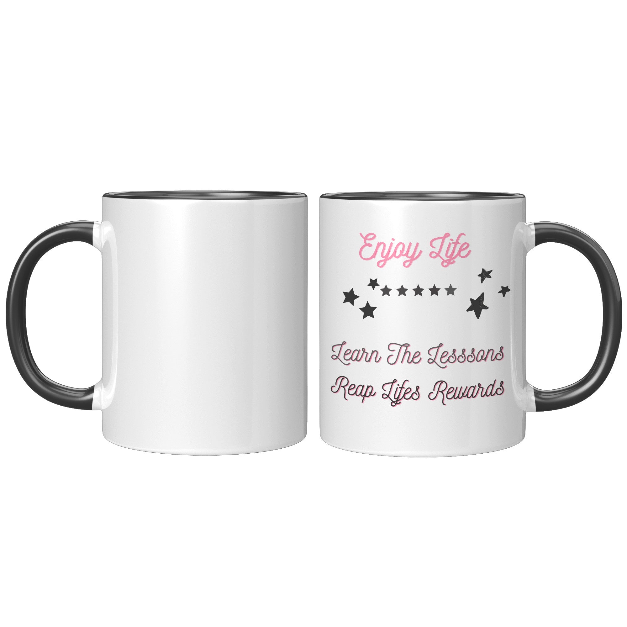 Enjoy Life  (Beautiful Inspirational Coffee or Tea Cup)