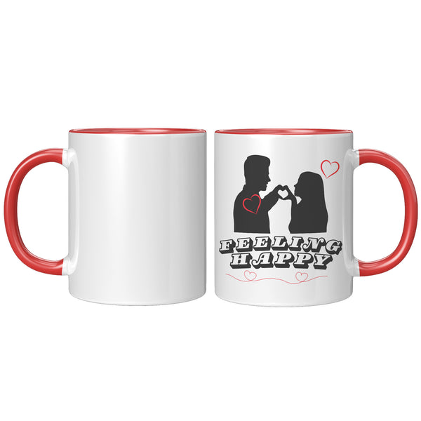 Feeling Happy Coffee Mug  ( NICE 11oz dishwasher/micro safe Cup)