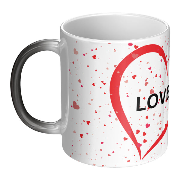 Love Forever & Ever Mug  (Color Changing with Hot Liquid)