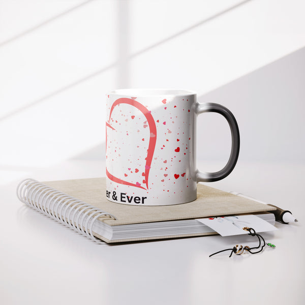 Love Forever & Ever Mug  (Color Changing with Hot Liquid)