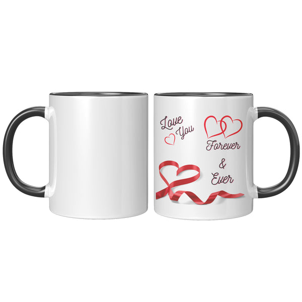 Love You Forever & Ever  (Beautiful Lovers Coffee Mug)