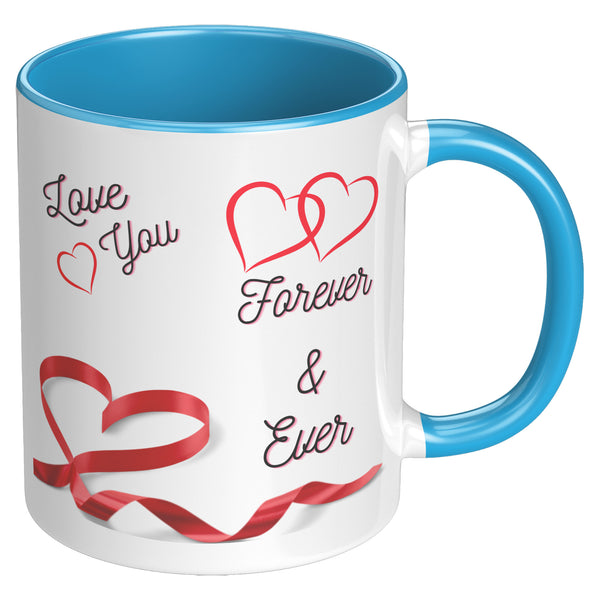 Love You Forever & Ever  (Beautiful Lovers Coffee Mug)