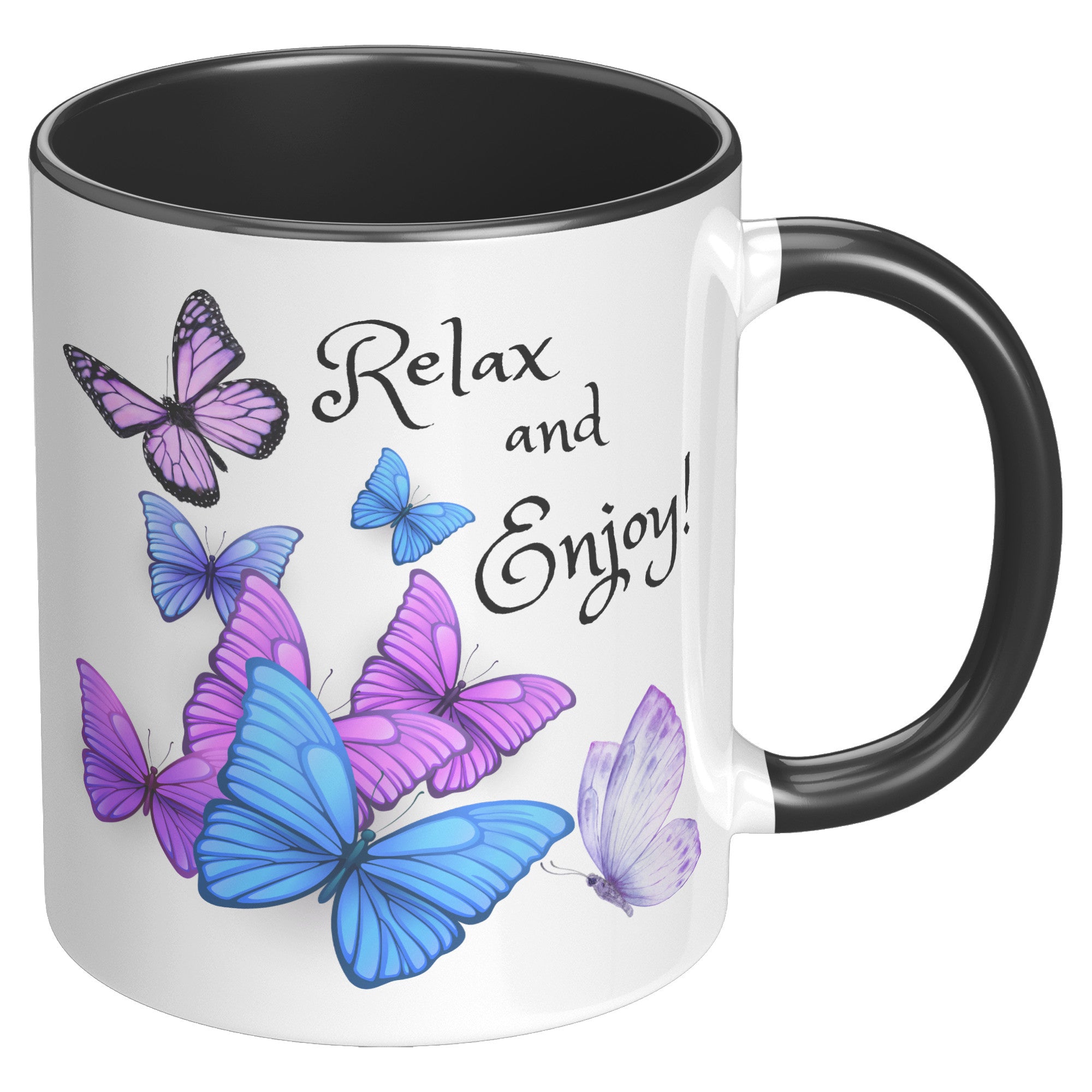 Relax & Enjoy  (Chill Out With This Beautiful Mug)