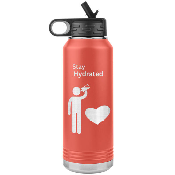 Stay Hydrated Water Bottle  (NICE 32 oz Drink Cup)