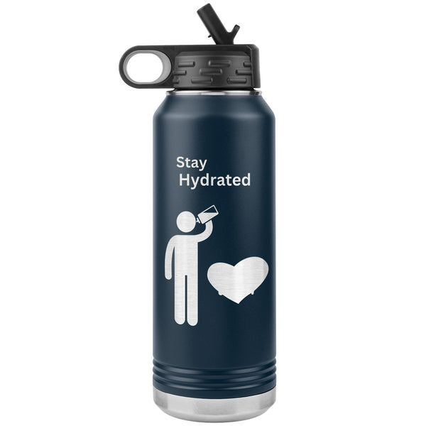 Stay Hydrated Water Bottle  (NICE 32 oz Drink Cup)
