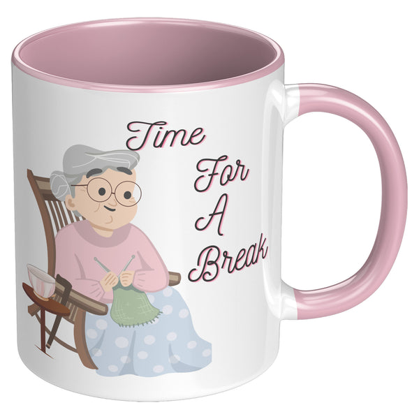 Time To Take A Break  (Relax With This 11oz Coffee Mug)