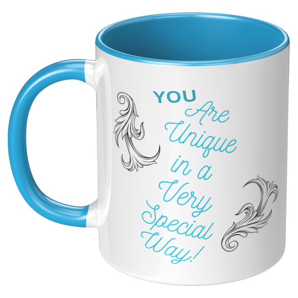 You Are Unique  (Inspirational 11oz Coffee Mug)